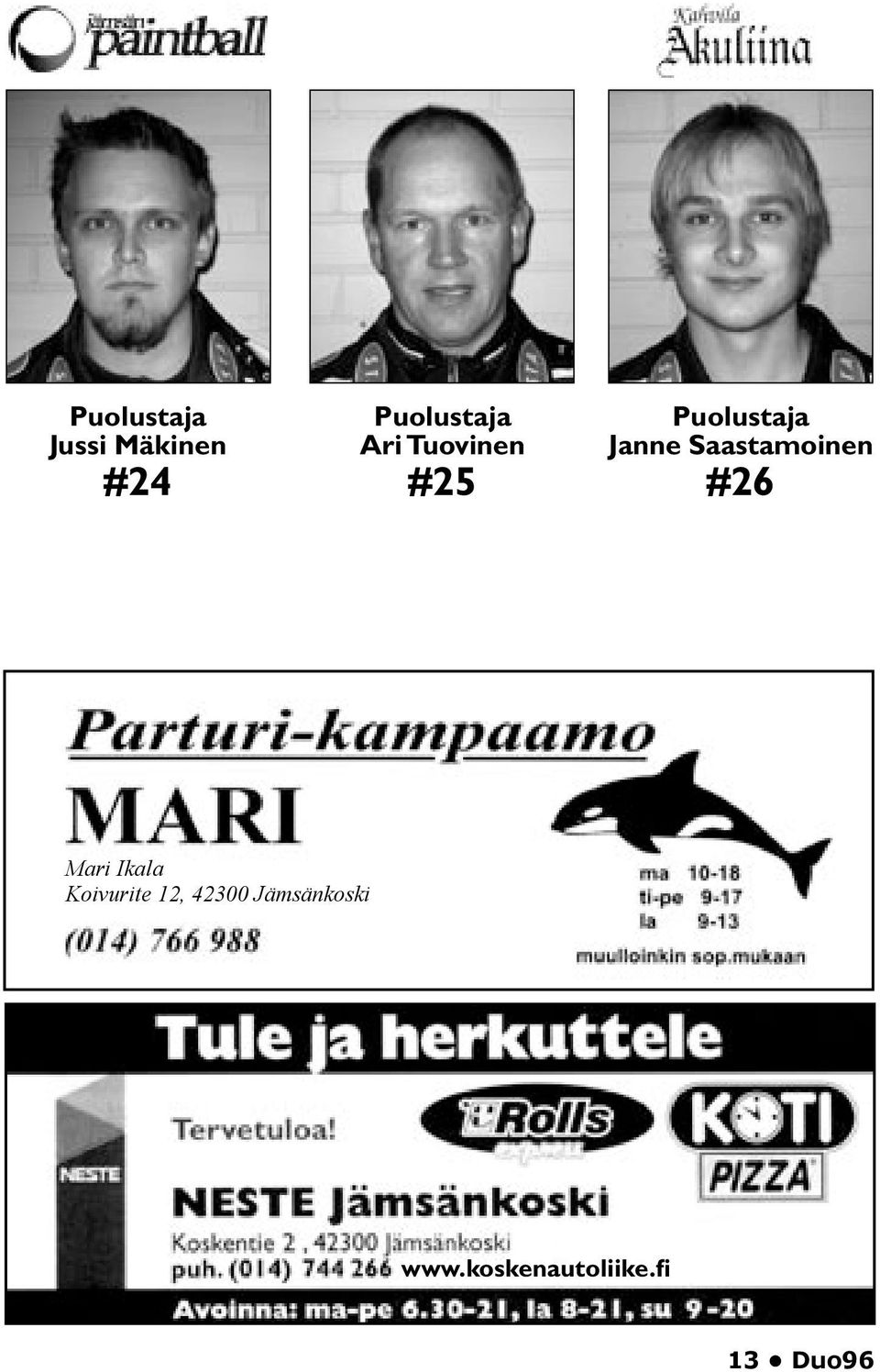 Saastamoinen #26 Mari Ikala Koivurite 12,