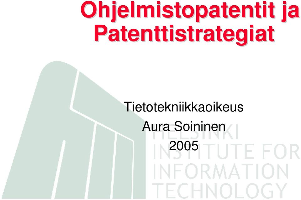 Patenttistrategiat