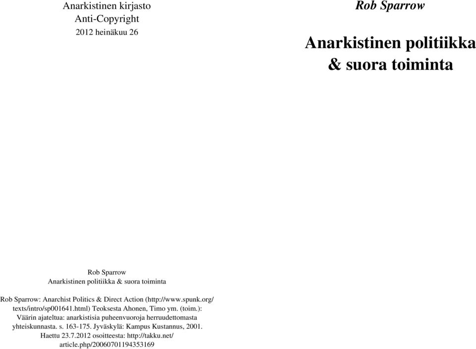 org/ texts/intro/sp001641.html) Teoksesta Ahonen, Timo ym. (toim.