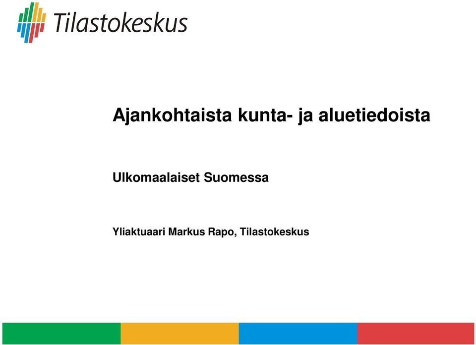 Ulkomaalaiset