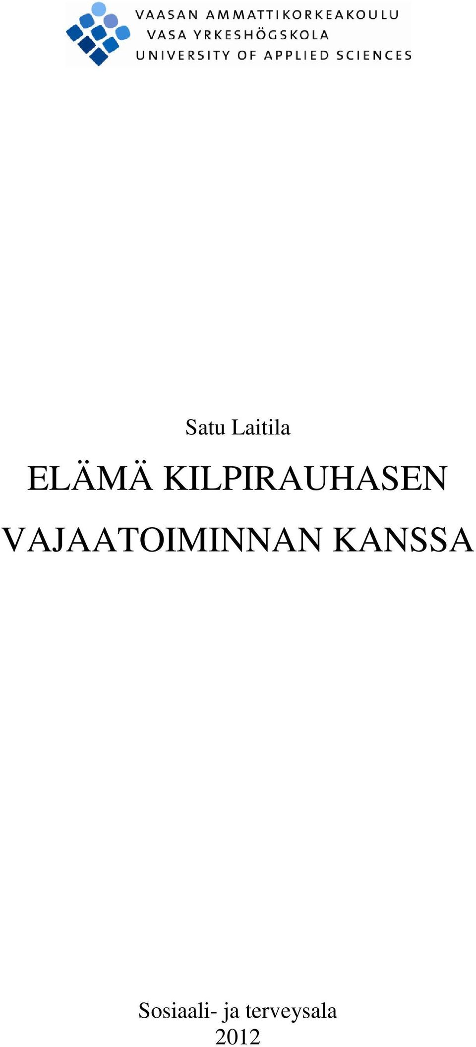 VAJAATOIMINNAN