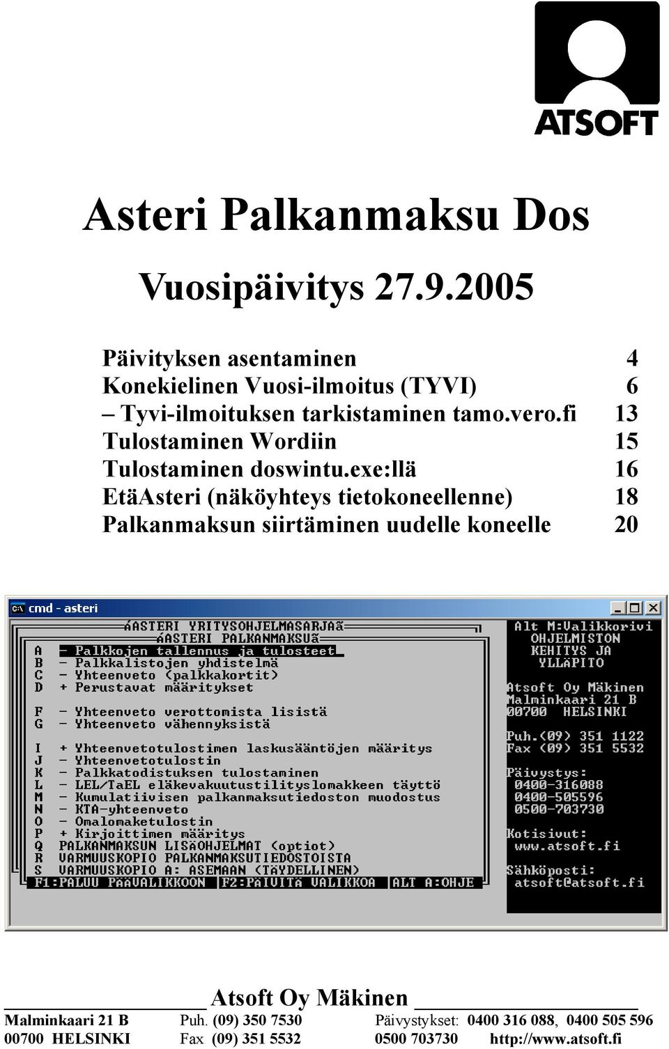 fi 13 Tulostaminen Wordiin 15 Tulostaminen doswintu.