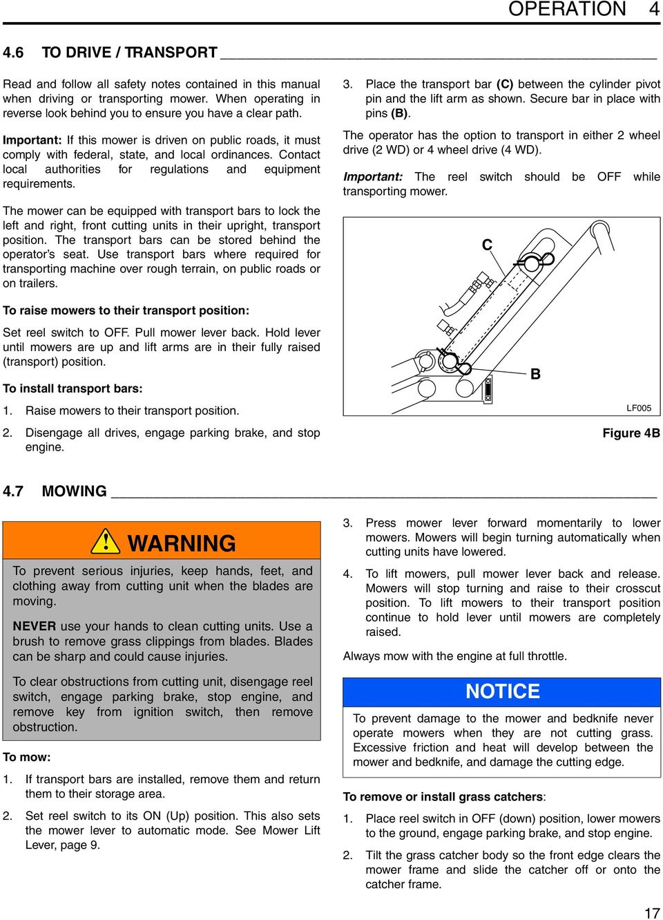 Contact local authorities for regulations and equipment requirements.