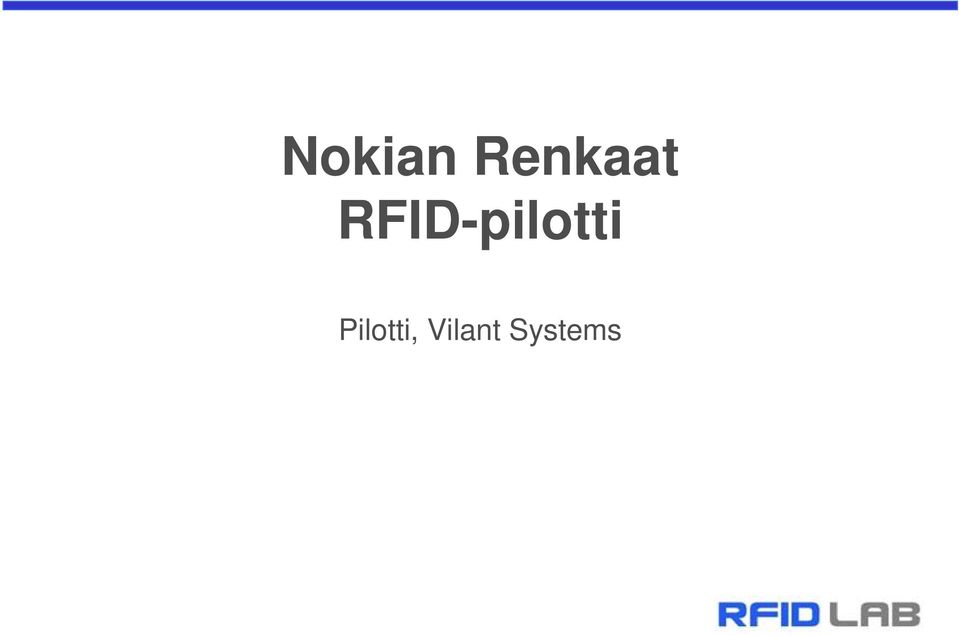 RFID-pilotti