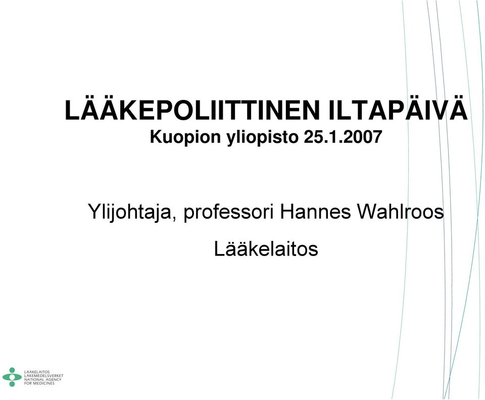 2007 Ylijohtaja,