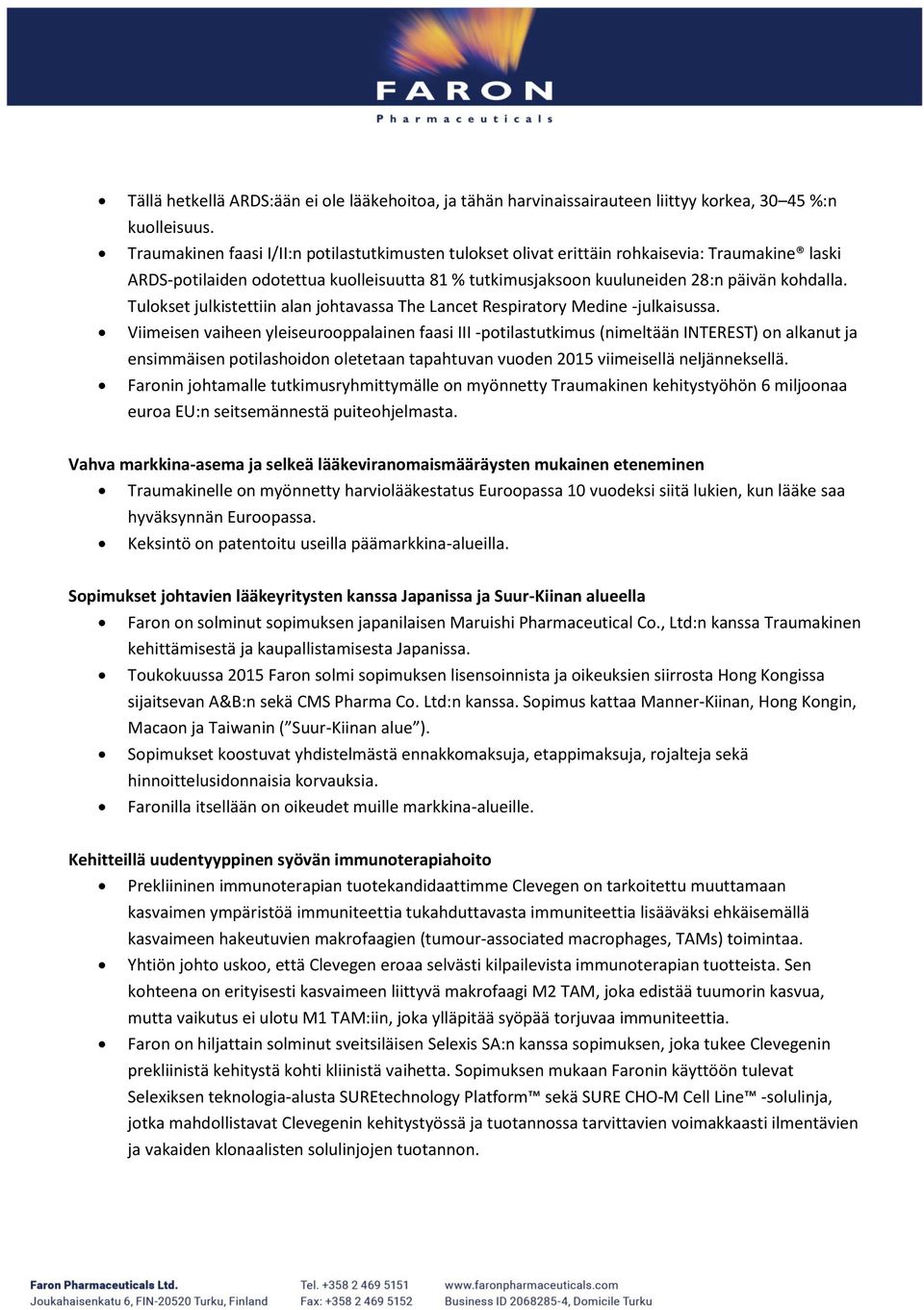 Tulokset julkistettiin alan johtavassa The Lancet Respiratory Medine -julkaisussa.