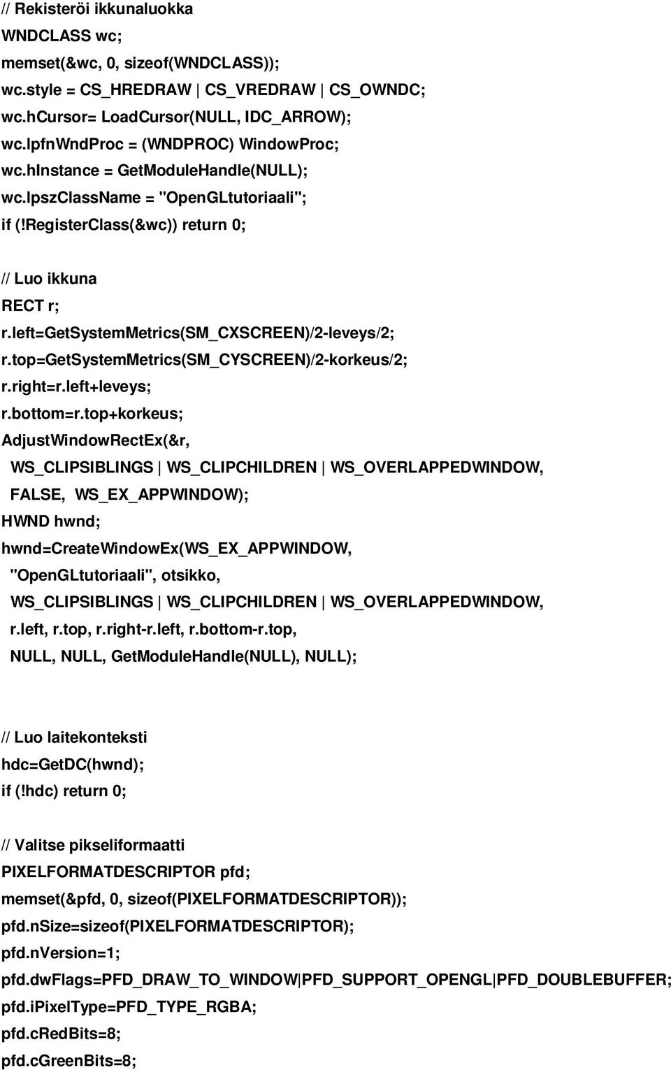 top=getsystemmetrics(sm_cyscreen)/2-korkeus/2; r.right=r.left+leveys; r.bottom=r.