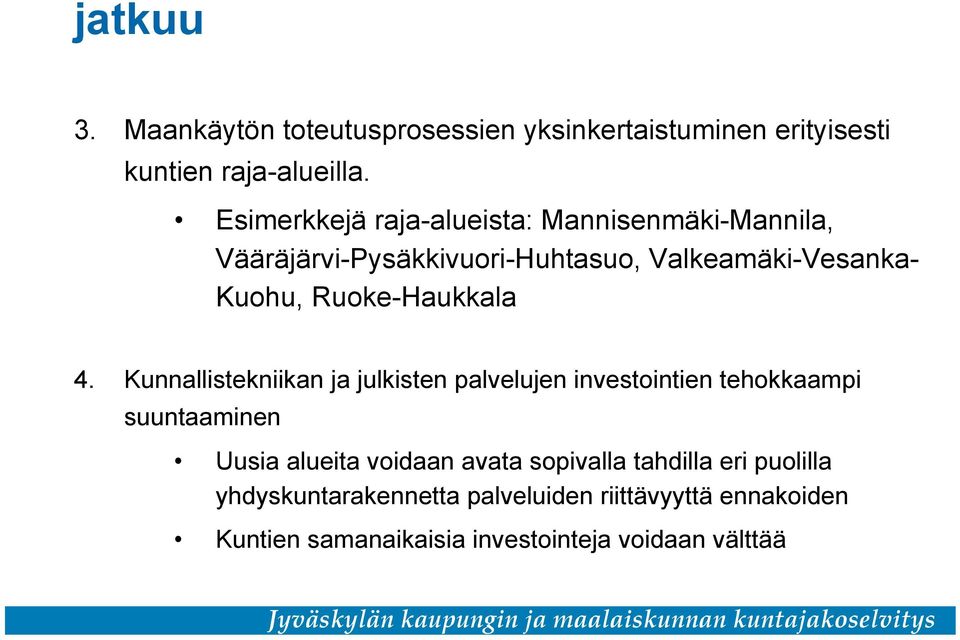 Ruoke-Haukkala 4.