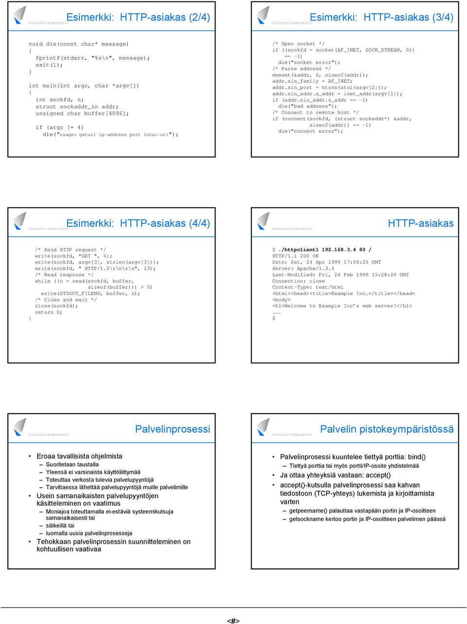 = 4) die("usage: geturl ip-address port local-url"); /* Open socket */ if ((sockfd = socket(af_inet, SOCK_STREAM, 0)) == -1) die("socket error"); /* Parse address */ memset(&addr, 0, sizeof(addr));