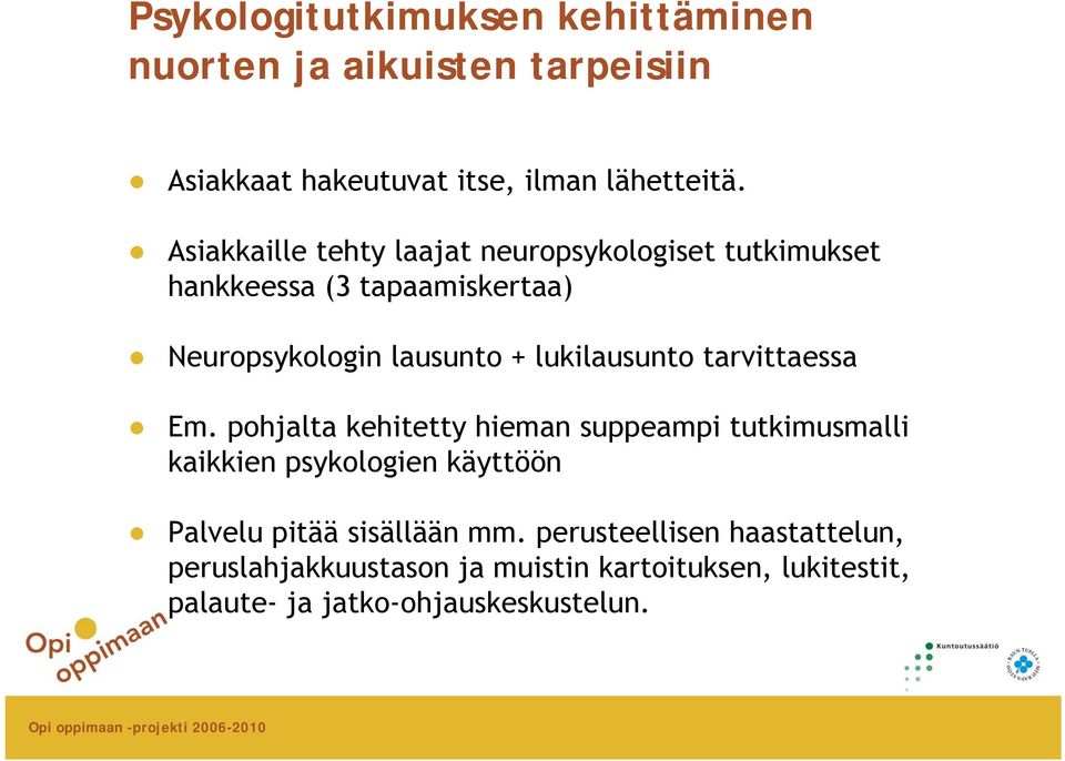 lukilausunto tarvittaessa Em.