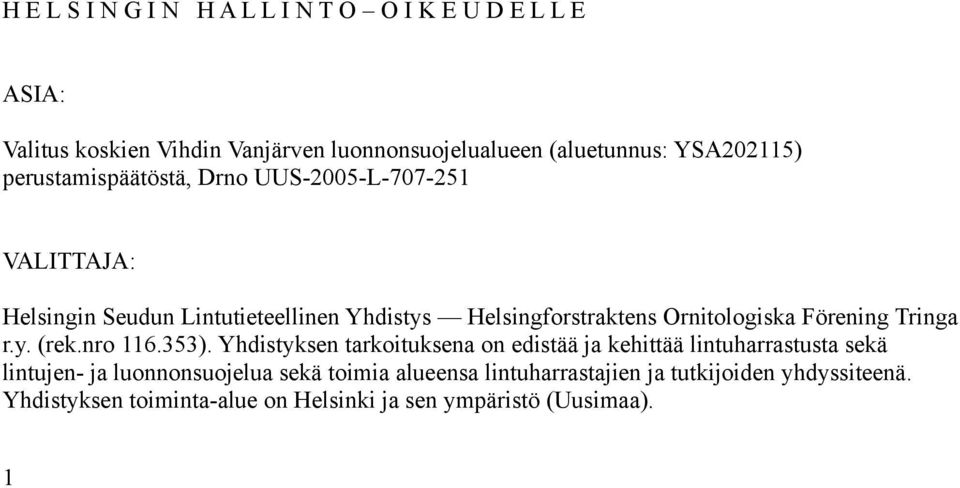 Ornitologiska Förening Tringa r.y. (rek.nro 116.353).
