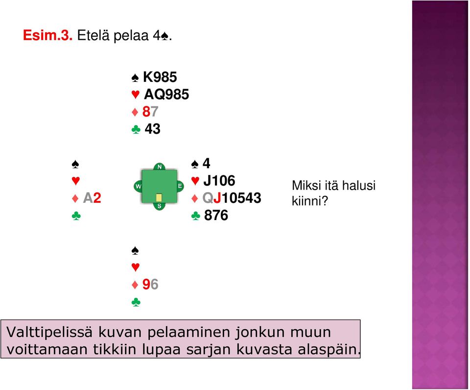 itä halusi kiinni?