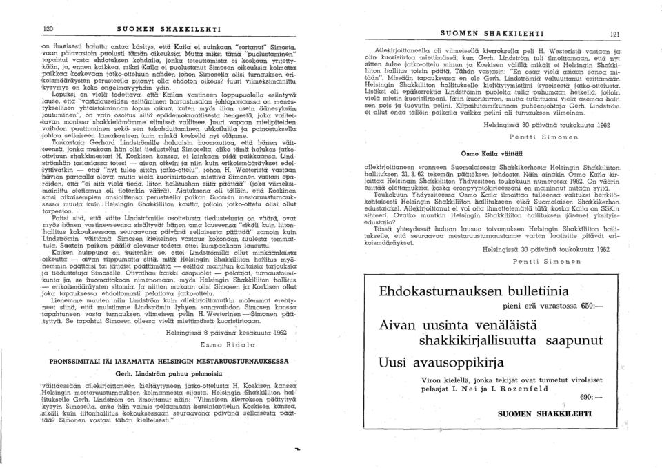 j'ohon SimoseLla.olisi 'turnaulksen eri.ikoismääräysten perusteeua pitänyt olla ehdoton oikeus? fuu'l"i viimeksimainilttu 'kysymys onkolko 'OIngelmavyyhdin ydin.