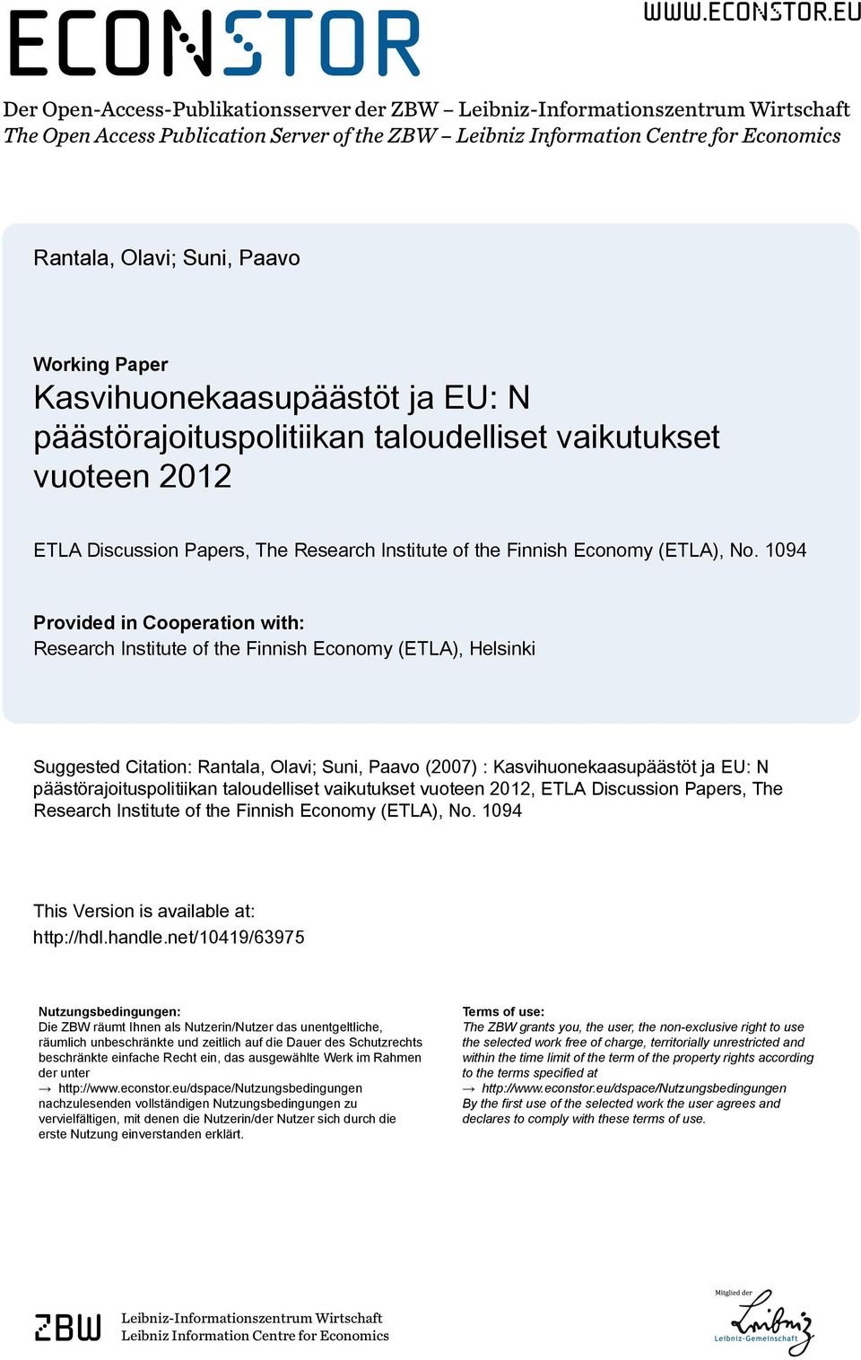 eu Der Open-Access-Publikationsserver der ZBW Leibniz-Informationszentrum Wirtschaft The Open Access Publication Server of the ZBW Leibniz Information Centre for Economics Rantala, Olavi; Suni, Paavo