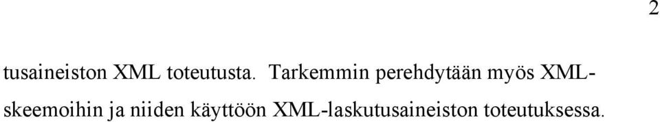 XMLskeemoihin ja niiden