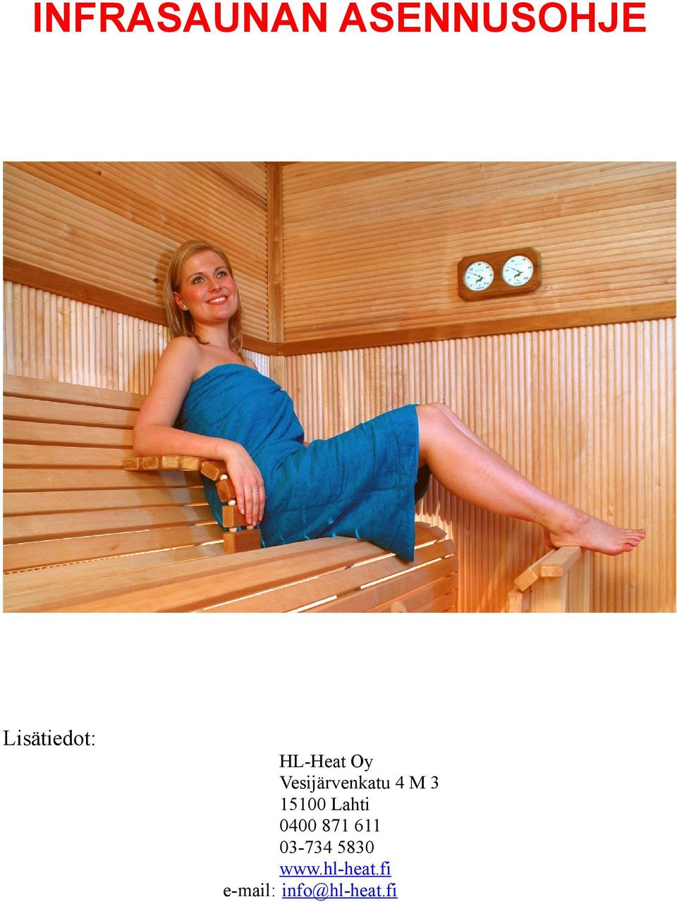15100 Lahti 0400 871 611 03-734