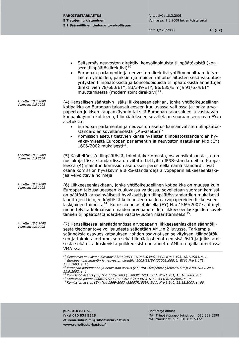 muuttamisesta (modernisointidirektiivi) 11.