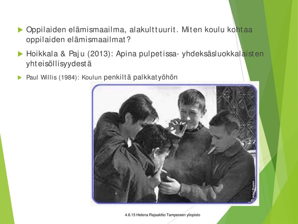 Hoikkala & Paju (2013): Apina pulpetissa-