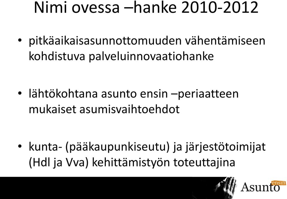 asunto ensin periaatteen mukaiset asumisvaihtoehdot kunta-