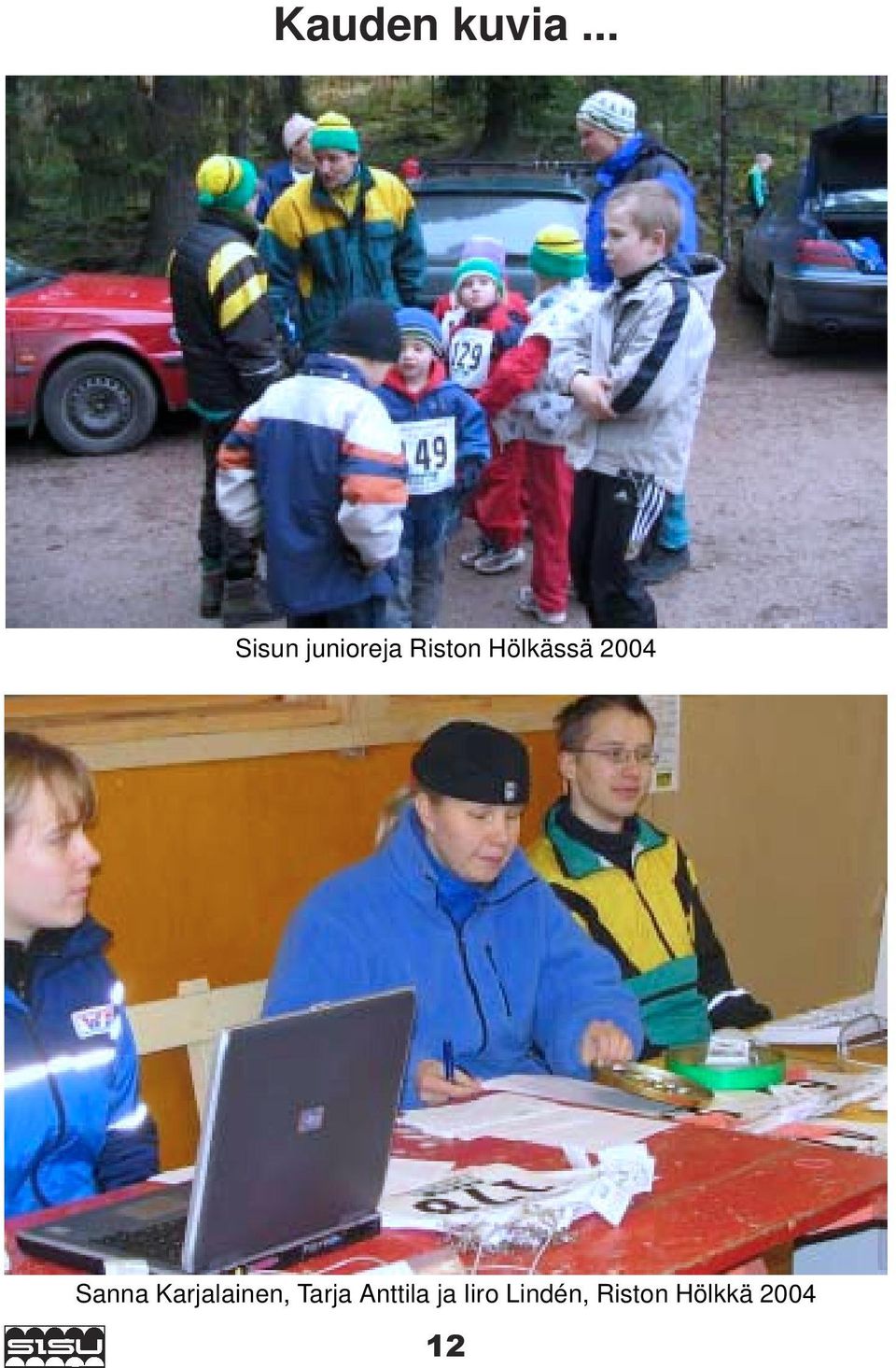 Hölkässä 2004 Sanna