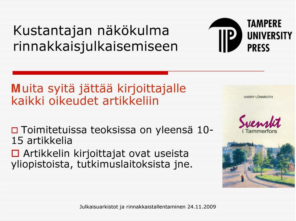 yleensä 10-15 artikkelia Artikkelin