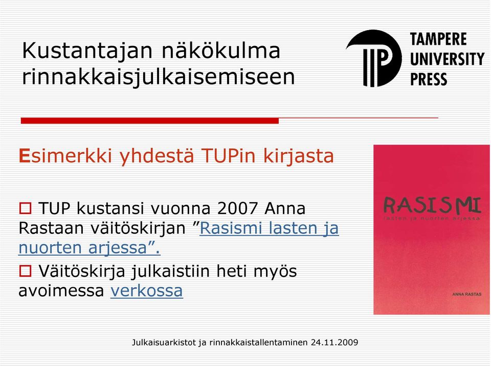 väitöskirjan Rasismi lasten ja nuorten