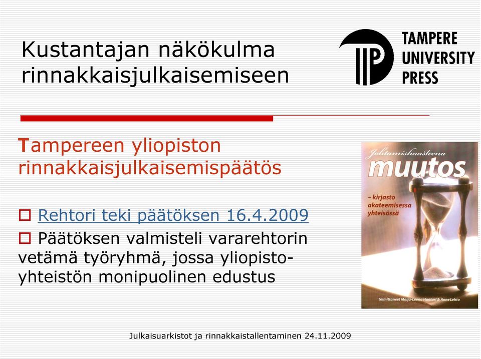 päätöksen 16.4.