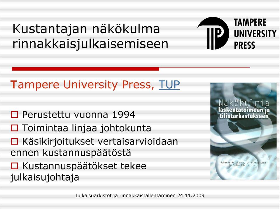 Käsikirjoitukset vertaisarvioidaan ennen