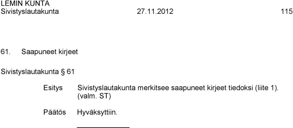 61 Sivistyslautakunta merkitsee