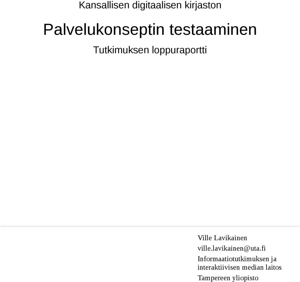 Lavikainen ville.lavikainen@uta.