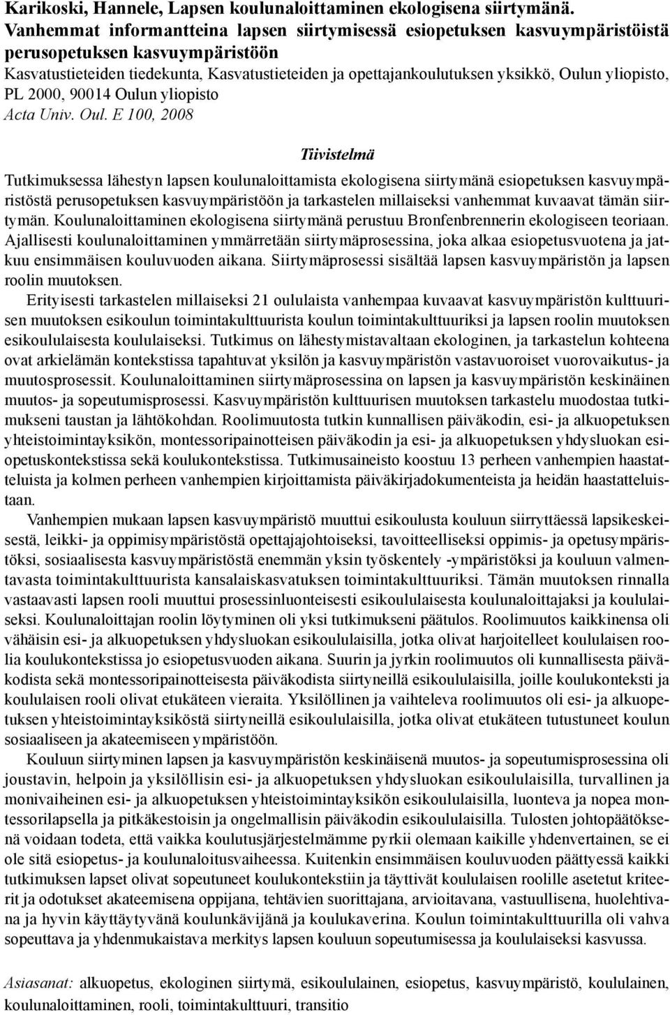 yliopisto, PL 2000, 90014 Oulu
