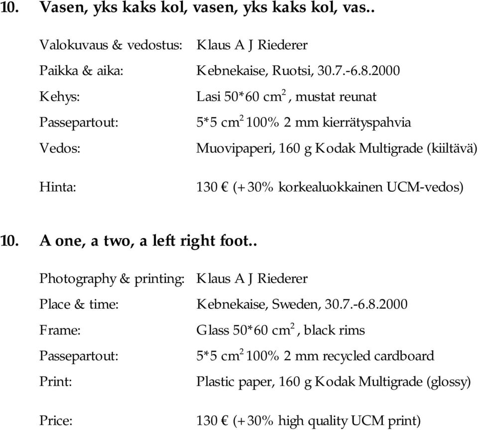 UCM-vedos) 10. A one, a two, a left right foot.