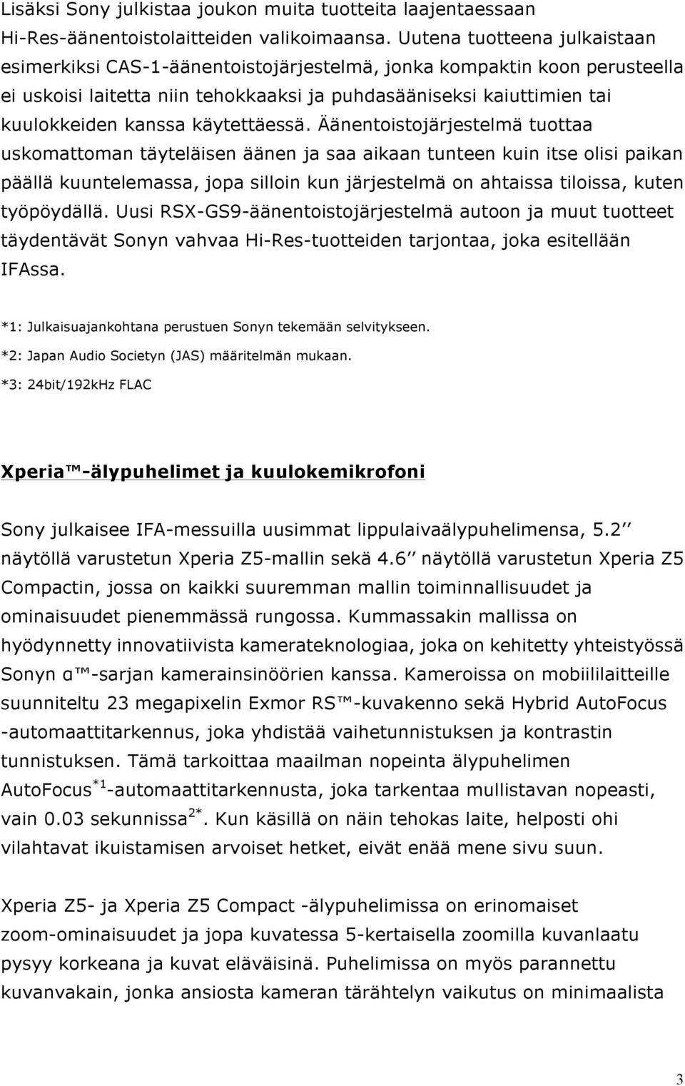 käytettäessä.