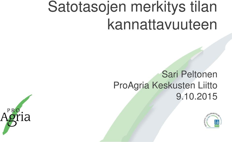 Sari Peltonen ProAgria