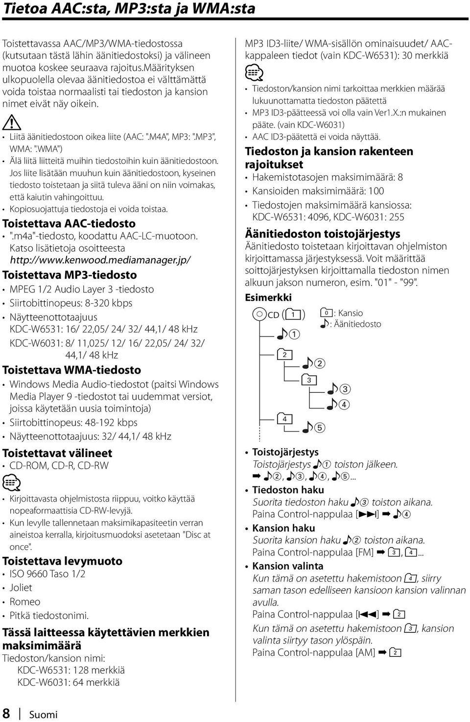 MP3", WMA: ".WMA") Älä liitä liitteitä muihin tiedostoihin kuin äänitiedostoon.