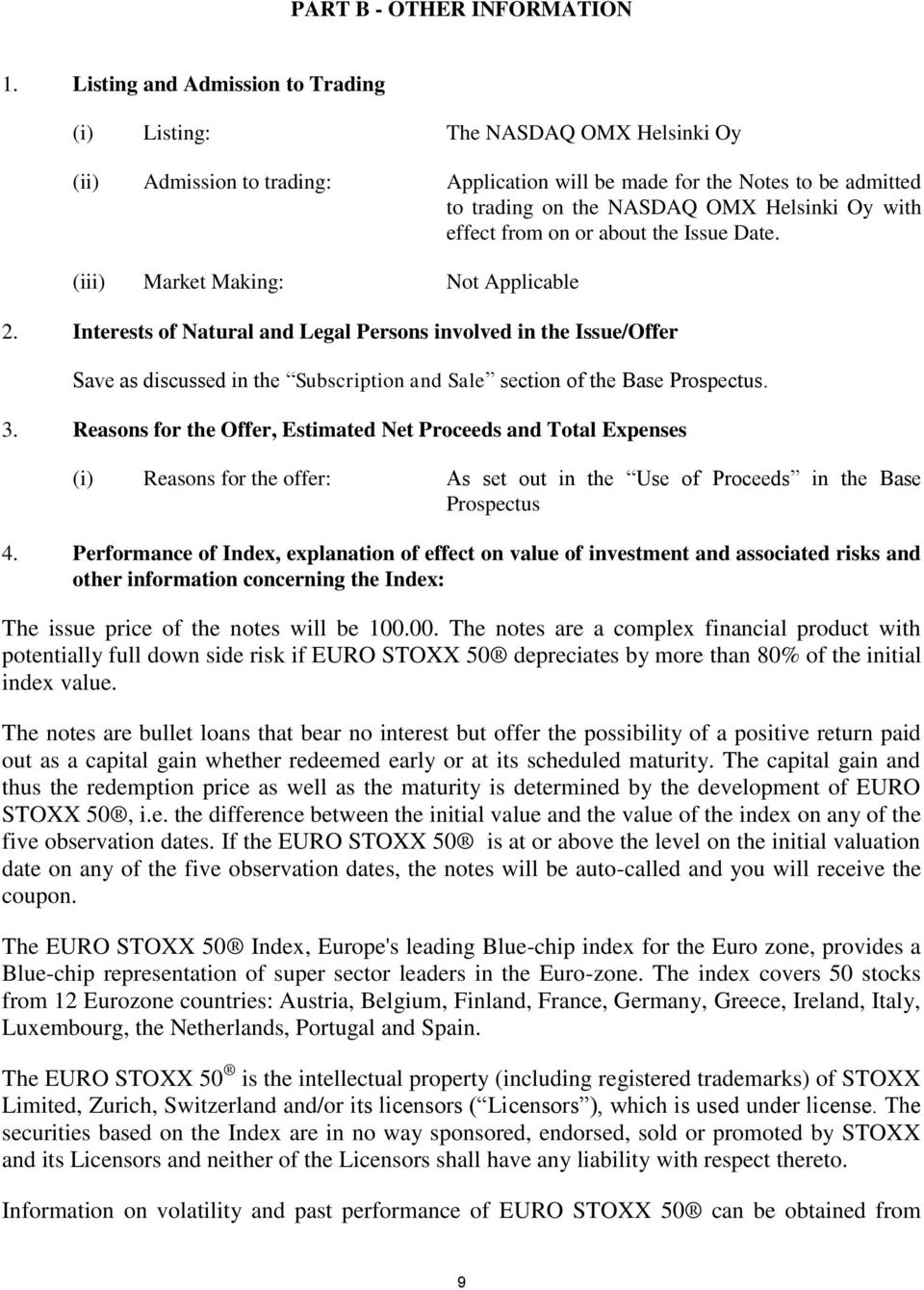 effect from on or about the Issue Date. (iii) Market Making: Not Applicable 2.