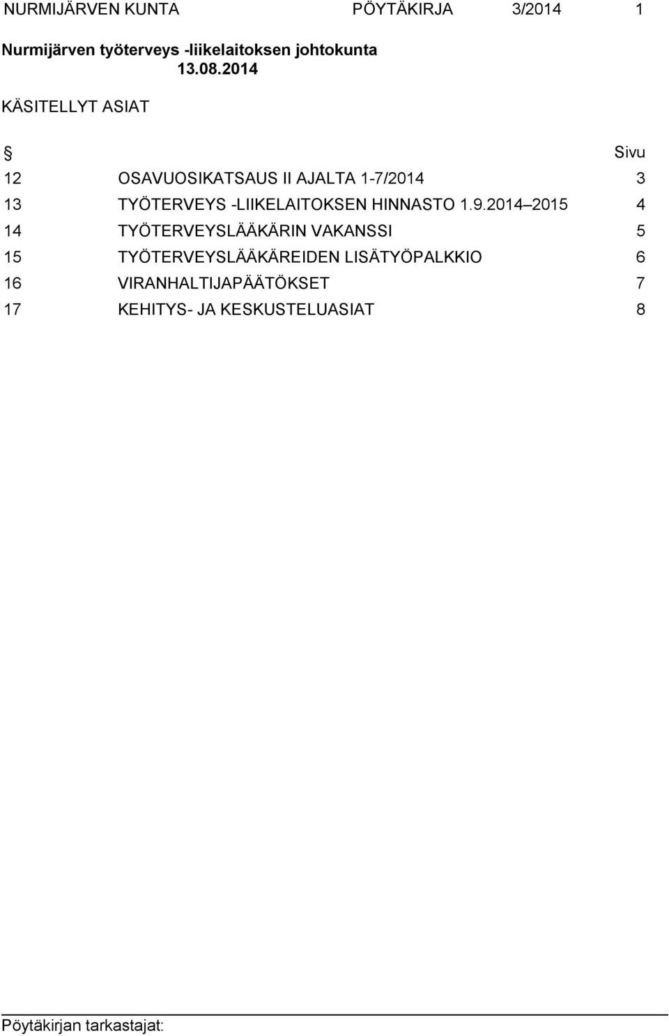 TYÖTERVEYS -LIIKELAITOKSEN HINNASTO 1.9.