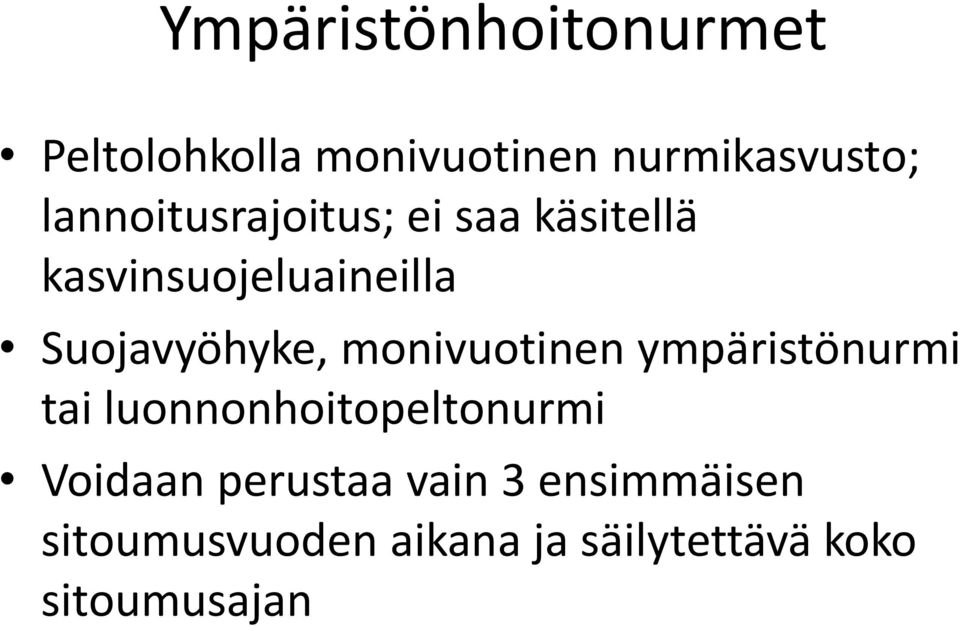 Suojavyöhyke, monivuotinen ympäristönurmi tai luonnonhoitopeltonurmi