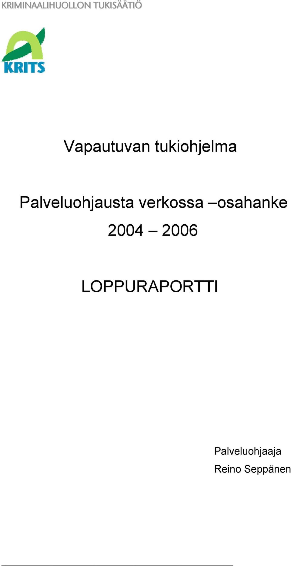 Palveluohjausta verkossa osahanke