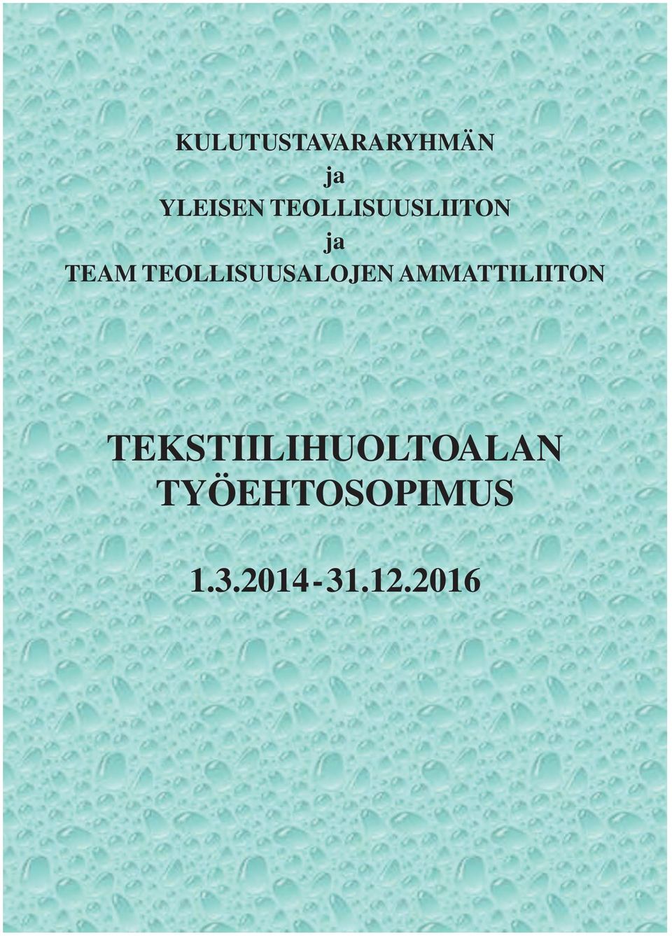 TEOLLISUUSALOJEN AMMATTILIITON