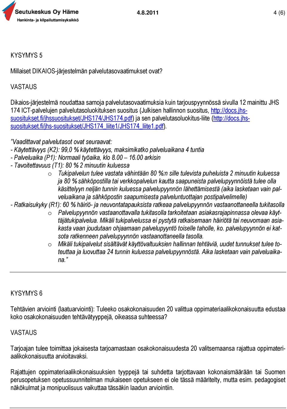 jhssuositukset.fi/jhssuositukset/jhs174/jhs174.pdf) 