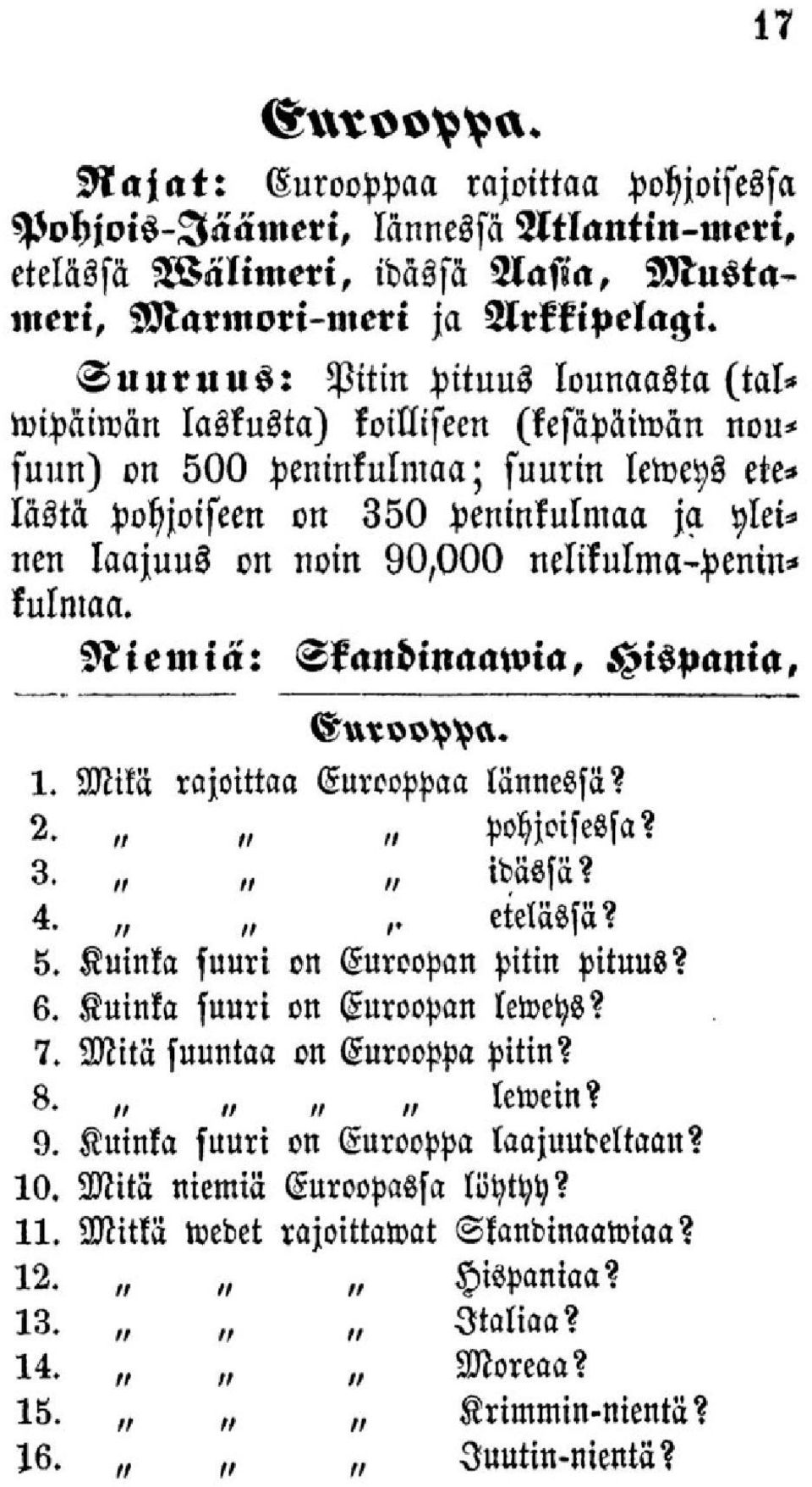 Aasia, Mustameri, Marmori-meri ja Arkkipelagi.