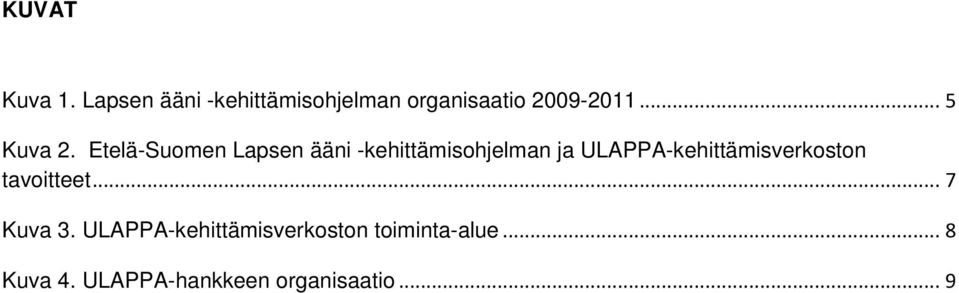 Etelä-Suomen Lapsen ääni -kehittämisohjelman ja