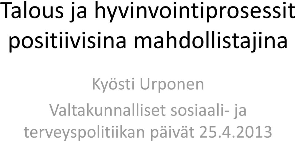 Kyösti Urponen Valtakunnalliset