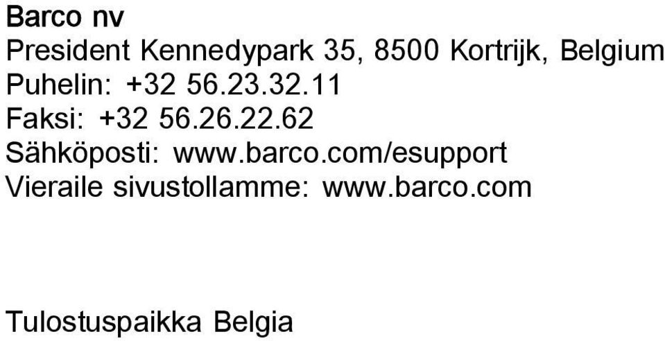 22.62 Sähköposti: www.barco.