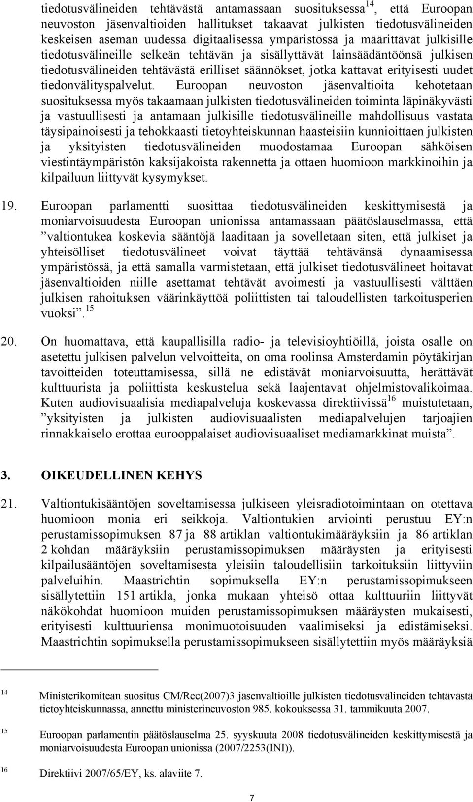 uudet tiedonvälityspalvelut.