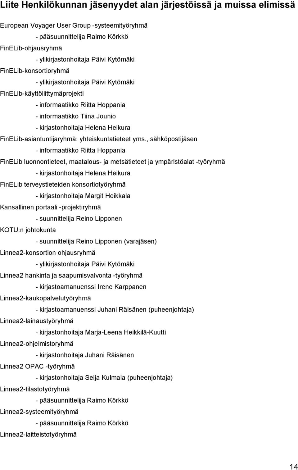 FinELib-asiantuntijaryhmä: yhteiskuntatieteet yms.