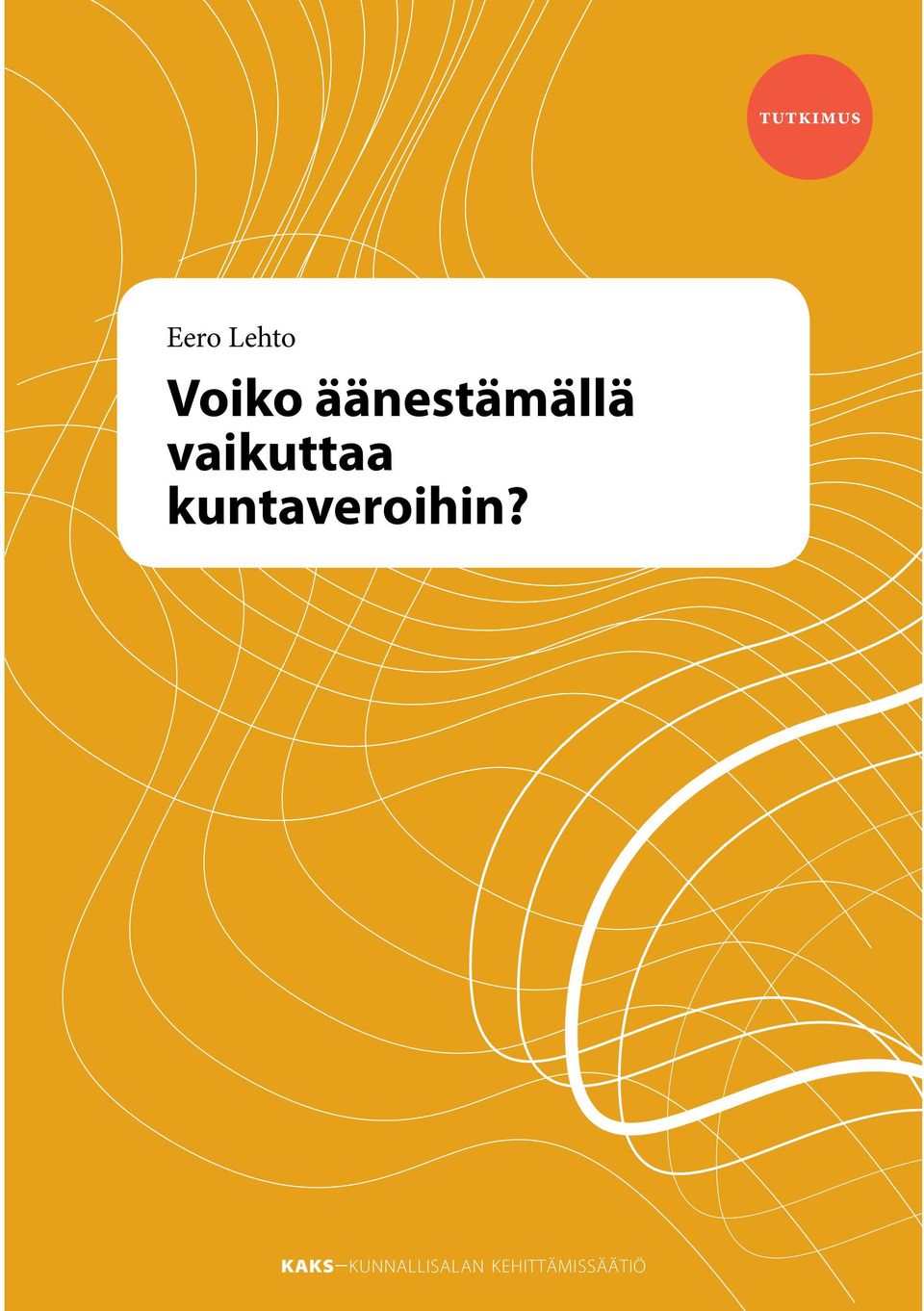 vaikuttaa kuntaveroihin?