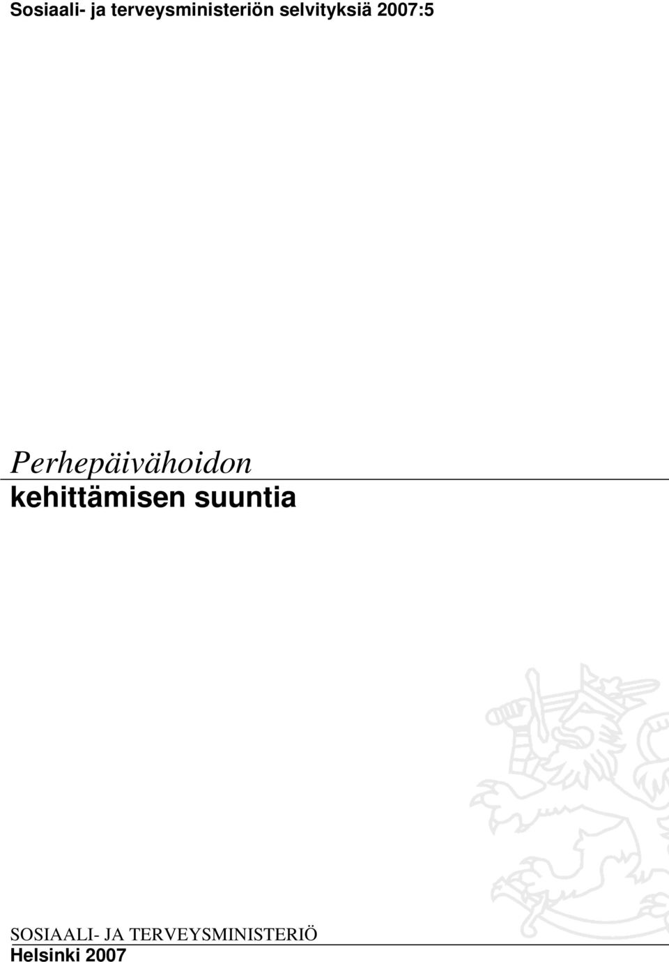 Perhepäivähoidon kehittämisen