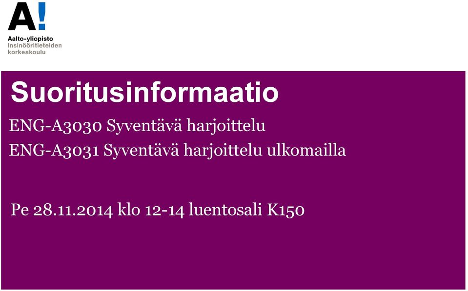 Syventävä harjoittelu ulkomailla